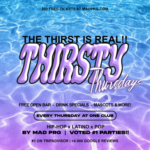 THIRSTY THURSDAYS ▲ 1H FREE OPEN BAR. One Club Prague Party by MAD PRAGUE